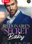 Screenshot 2024-12-20 at 21-37-55 Read Billionaire’s Secret Baby by Ivy Snow Online Free – KDBookOnline